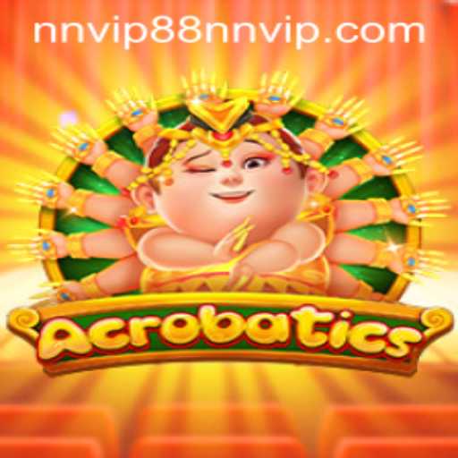 Explore the Thrills of Acrobatics: A Journey into the World of NNVIP 88